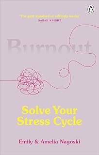 Burnout: The Science-Backed Guide for Women to Reduce Stress, Stop Overthinking, and Live a Happier Life (English Edition)